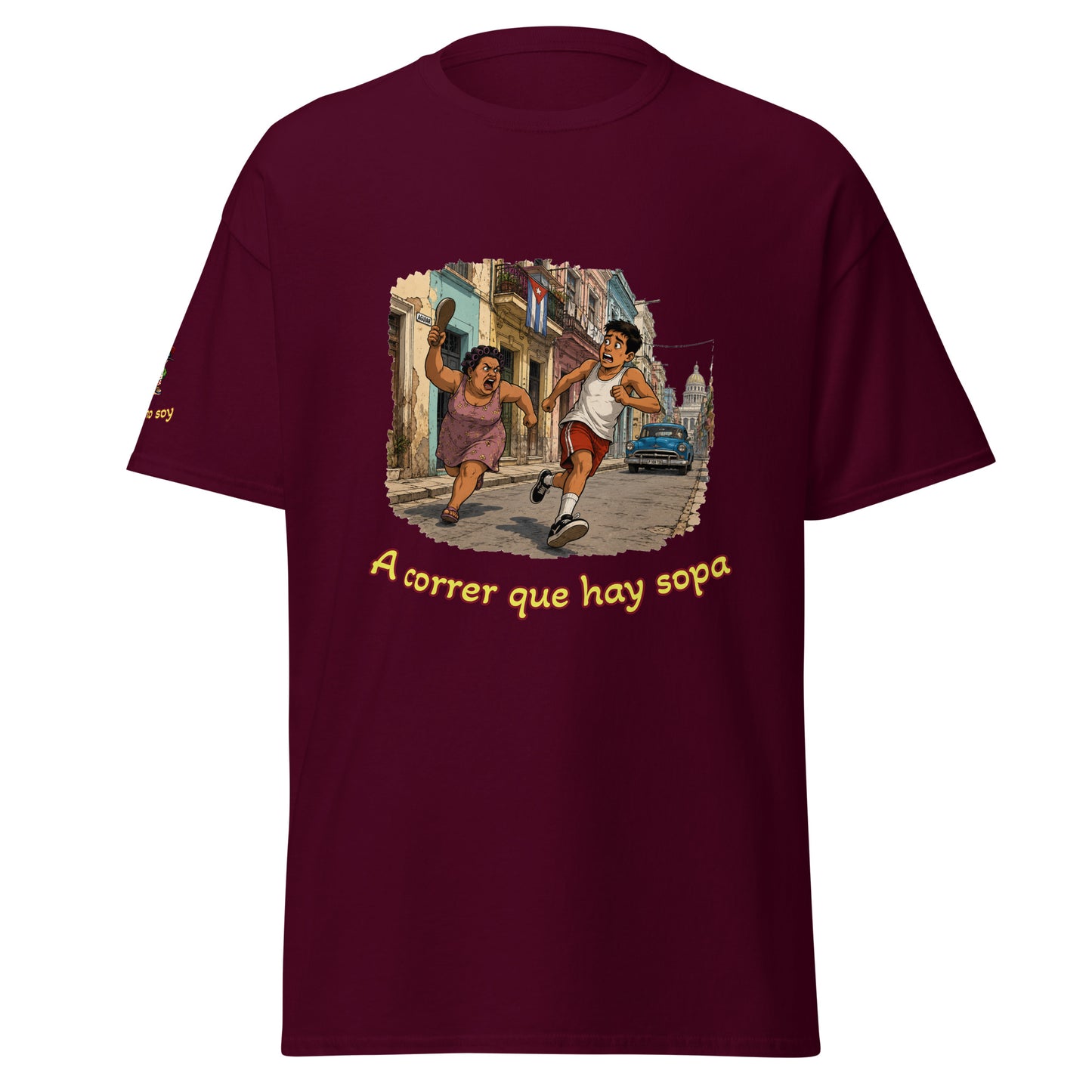 Camiseta cubana unisex manga corta A correr que hay sopa cultura cubana El Guasabeo