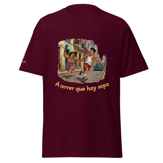 Camiseta cubana unisex manga corta A correr que hay sopa cultura cubana El Guasabeo