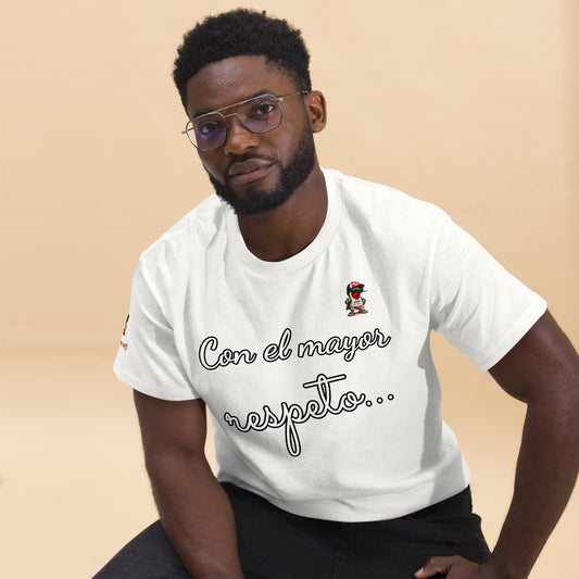 Camiseta cubana unisex manga corta Con el Mayor Respeto cultura cubana El Guasabeo